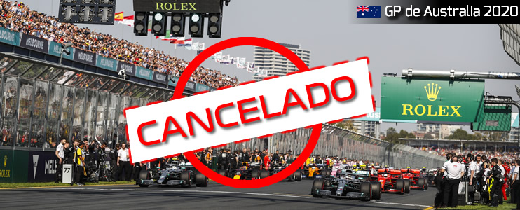 OFICIAL: Coronavirus obliga a cancelar el Gran Premio de Australia de Fórmula 1 - 2020