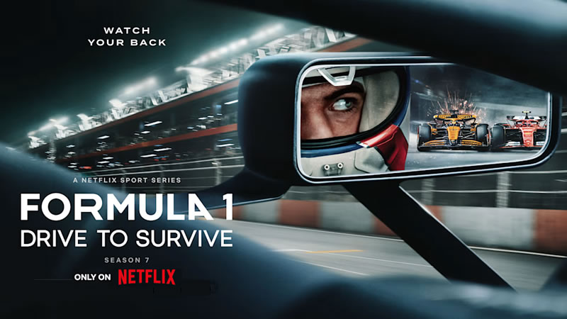 Netflix anuncia el estreno de la temporada 7 de ''Drive to Survive'',  la antesala perfecta para la F1 2025 