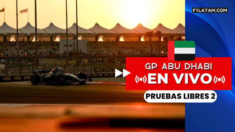 Segunda sesión de pruebas libres del Gran Premio de Abu Dhabi - ¡EN VIVO!
