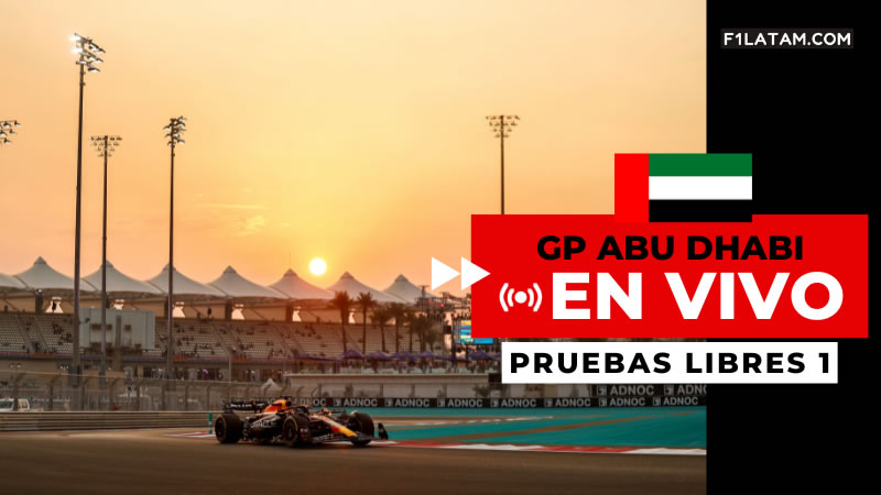 Primera sesión de pruebas libres del Gran Premio de Abu Dhabi - ¡EN VIVO! 