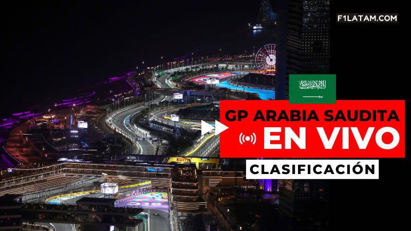 Clasificación del Gran Premio de Arabia Saudita - ¡EN VIVO! 