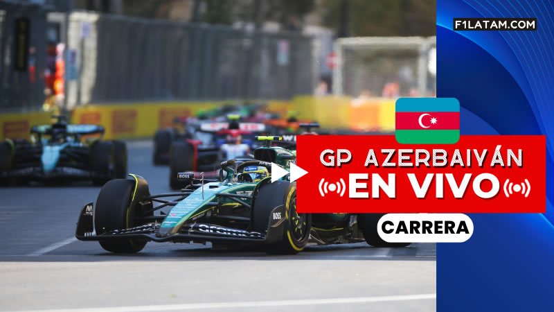 Carrera del Gran Premio de Azerbaiyán - ¡EN VIVO!