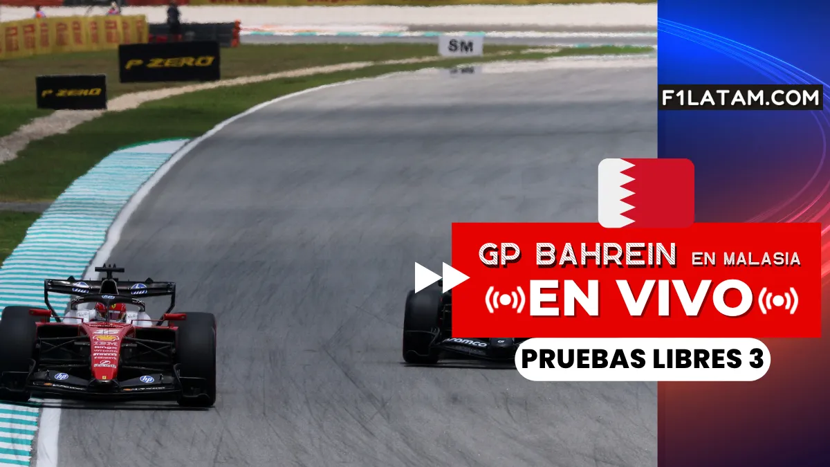 Tercera sesión de pruebas libres del Gran Premio de Bahrein en Malasia - ¡EN VIVO!