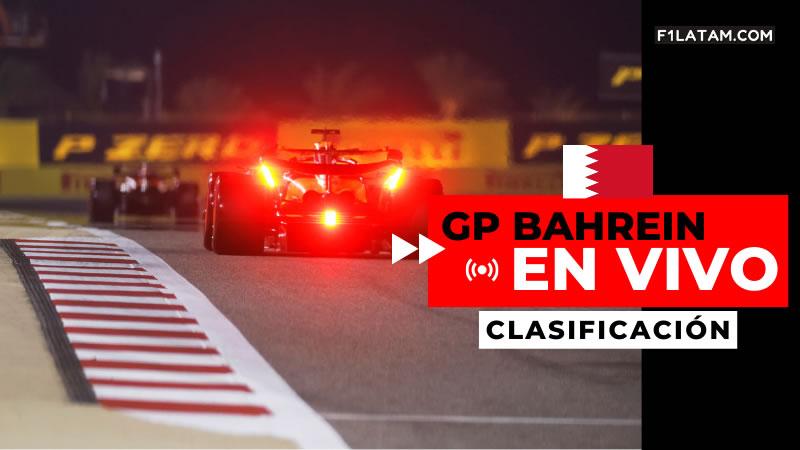 Clasificación del Gran Premio de Bahrein - ¡EN VIVO! 