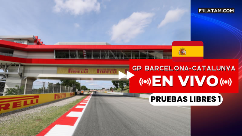 Primera sesión de pruebas libres del Gran Premio de Barcelona-Catalunya - ¡EN VIVO!