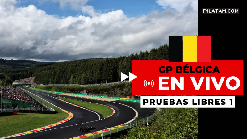 Primera sesión de pruebas libres del Gran Premio de Bélgica - ¡EN VIVO! 