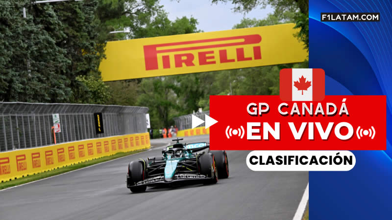 Clasificación del Gran Premio de Canadá - ¡EN VIVO!