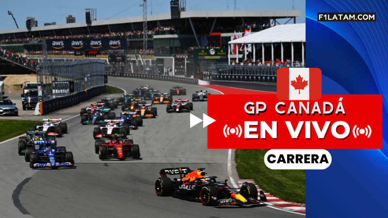 Carrera del Gran Premio de Canadá - ¡EN VIVO!