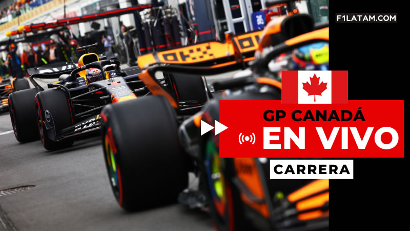 Carrera del Gran Premio de Canadá - ¡EN VIVO!