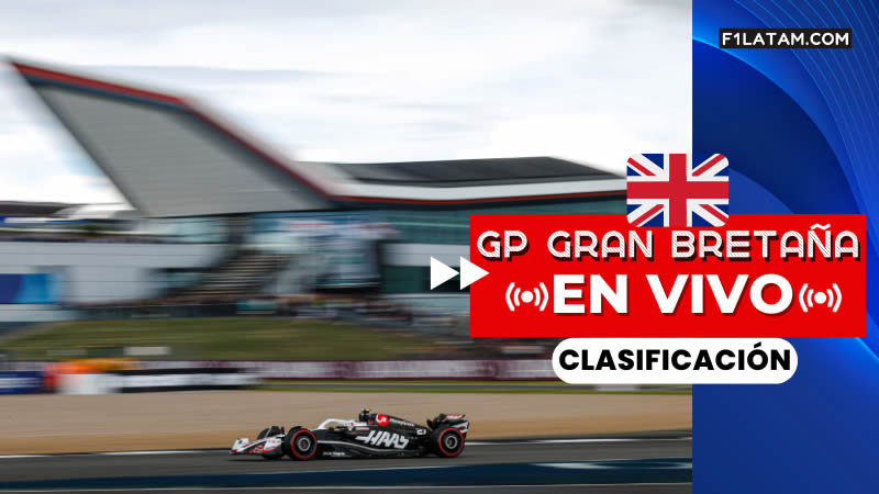 Clasificación del Gran Premio de Gran Bretaña - ¡EN VIVO!
