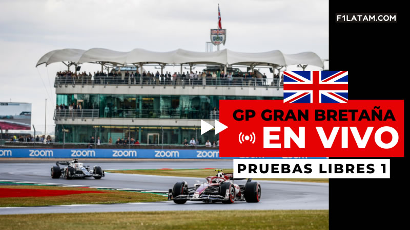 Primera sesión de pruebas libres del Gran Premio de Gran Bretaña - ¡EN VIVO! 