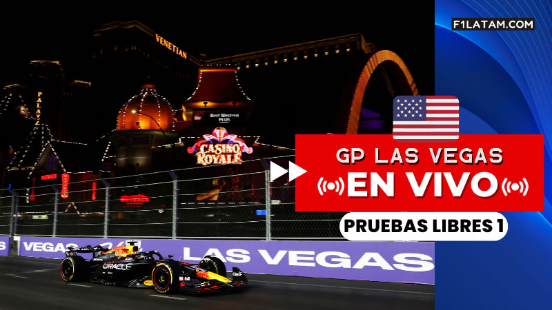 Primera sesión de pruebas libres del Gran Premio de Las Vegas - ¡EN VIVO!