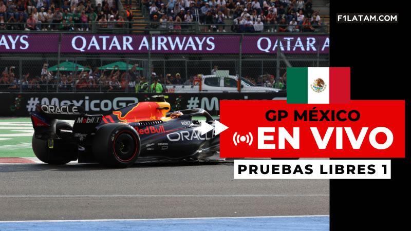 Primera sesión de pruebas libres del Gran Premio de México - ¡EN VIVO! 