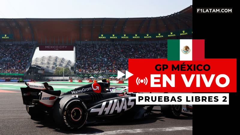 Segunda sesión de pruebas libres del Gran Premio de México - ¡EN VIVO! 