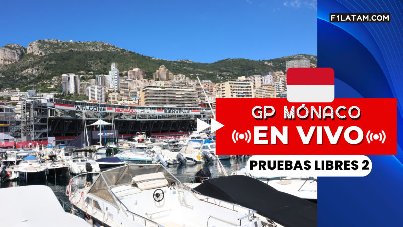 Segunda sesión de pruebas libres del Gran Premio de Mónaco - ¡EN VIVO!