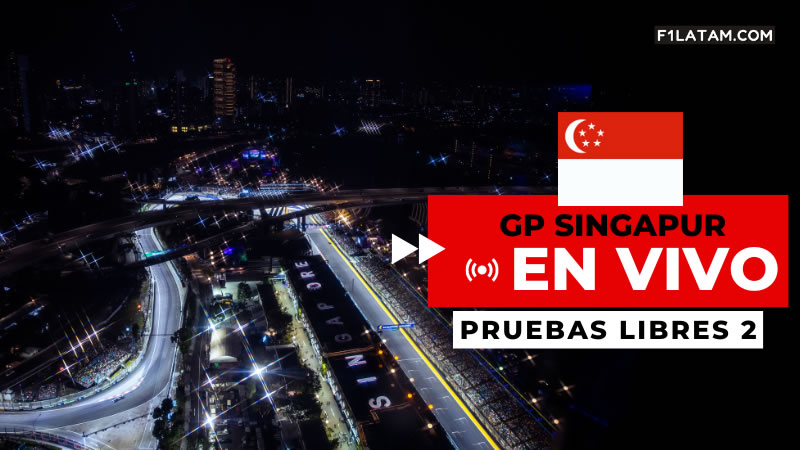 Segunda sesión de pruebas libres del Gran Premio de Singapur - ¡EN VIVO! 
